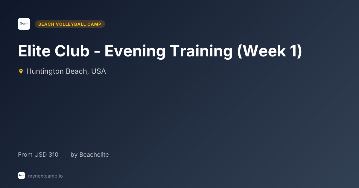 Elite Club - Evening Training (Week 1) - Beach Volleyball Camp in ...