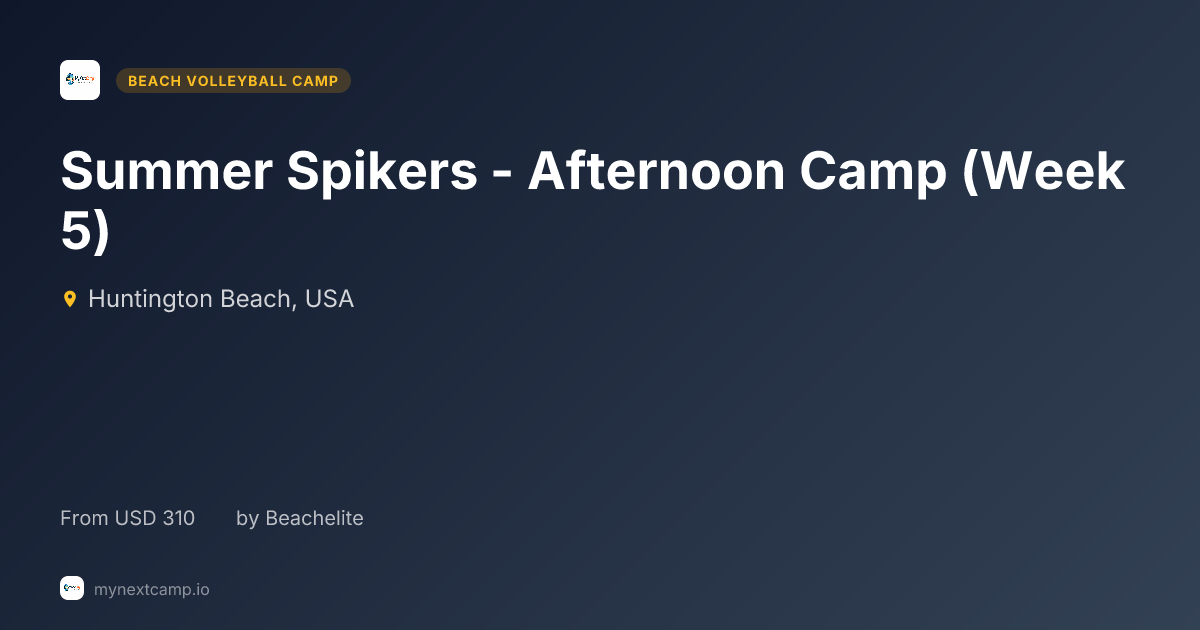 Summer Spikers - Afternoon Camp (Week 5) - Beach Volleyball Camp in ...